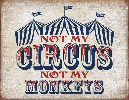 Not My Circus